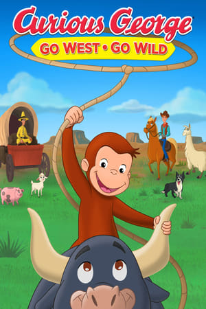 Curious George Go West Go Wild 2020 Poster