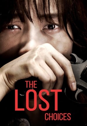 Nonton The Lost Choices (2015) Sub Indo jf