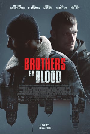 Poster Nonton Brothers by Blood (2020) Sub Indo jf