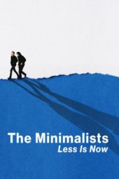 The Minimalists: Less Is Now (2021) jf