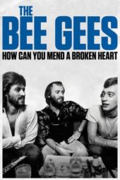 Nonton Film The Bee Gees: How Can You Mend a Broken Heart (2020) Sub Indo