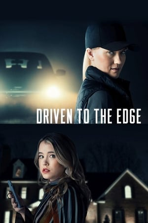 Poster Nonton Driven to the Edge (2020) Sub Indo jf