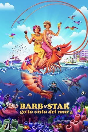 Poster Nonton Barb and Star Go to Vista Del Mar (2021) Sub Indo jf