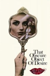 Nonton Film That Obscure Object of Desire (1977) Sub Indo