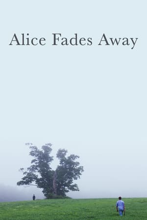 Poster Nonton Alice Fades Away (2021) Sub Indo jf