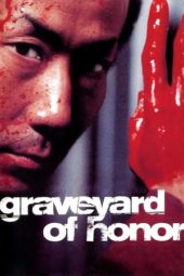 Nonton Film Graveyard of Honor (2002) Sub Indo