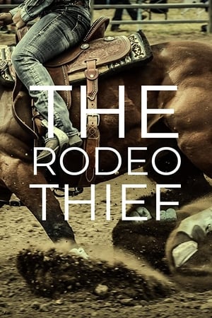 Poster Nonton The Rodeo Thief (2021) Sub Indo jf