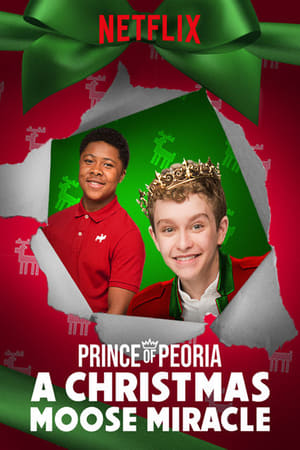 Poster Nonton Prince of Peoria A Christmas Moose Miracle (2018) Sub Indo jf