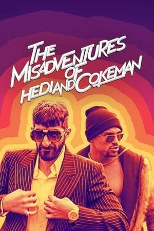 Poster Nonton The Misadventures of Hedi and Cokeman (2021) Sub Indo jf