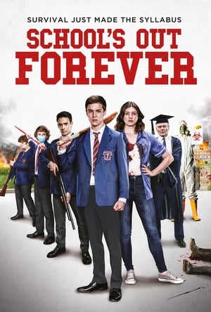 Poster Nonton School’s Out Forever (2021) Sub Indo jf