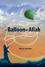 En Ballong til Allah A Balloon for Allah 2011 Poster
