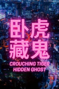 Nonton Crouching Tiger Hidden Ghost (2021) Sub Indo