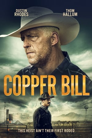 Poster Nonton Copper Bill (2020) Sub Indo jf