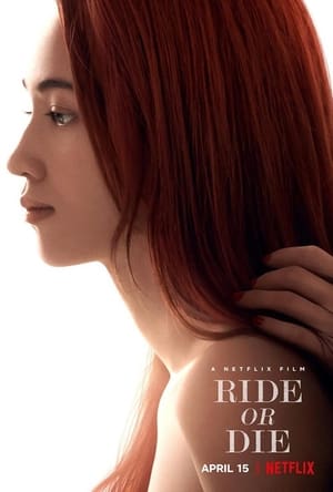 Poster Nonton Ride or Die (2021) Sub Indo jf