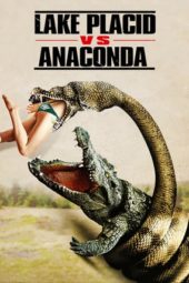 Nonton Lake Placid vs. Anaconda (2015) Sub Indo jf