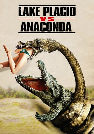 Nonton Film Lake Placid vs. Anaconda (2015) Sub Indo