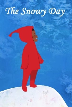 The Snowy Day 2016 Poster