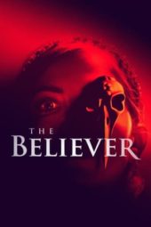 Nonton Film The Believer (2021) Sub Indo