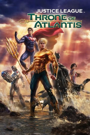 Justice League Throne of Atlantis 2015 Poster