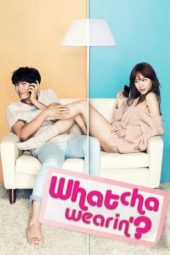 Nonton Film Whatcha Wearin’? / My PS Partner (2012) Sub Indo