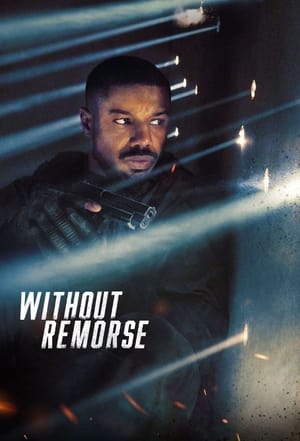 Poster Nonton Tom Clancy’s Without Remorse (2021) Sub Indo jf