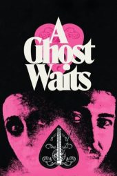 Nonton A Ghost Waits (2020) Sub Indo jf