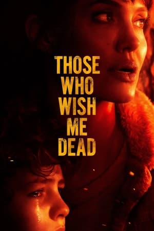 Poster Nonton Those Who Wish Me Dead (2021) Sub Indo jf