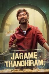 Nonton Film Jagame Thandhiram (2021) Sub Indo