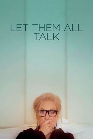 Poster Nonton Let Them All Talk (2020) Sub Indo jf