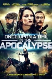Once Upon a Time in the Apocalypse (2019) jf