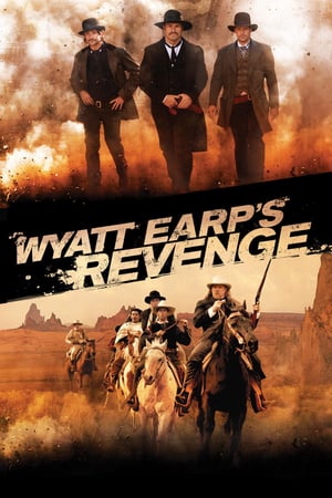 Wyatt Earp8217 s Revenge 2012 Poster