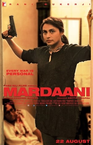 Nonton Film Mardaani (2014) Sub Indo