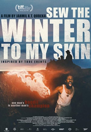 Sew the Winter to My Skin 2019 Poster