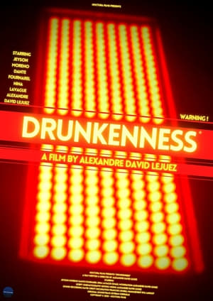 Nonton Film Drunkenness (2021) Sub Indo