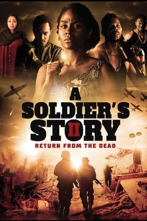 Poster Nonton A Soldier’s Story 2: Return from the Dead (2020) Sub Indo jf