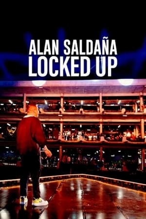 Nonton Alan Saldaña: Locked Up (2021) Sub Indo jf
