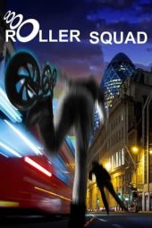 Nonton Roller Squad (2021) Sub Indo jf