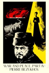 War and Peace, Part IV: Pierre Bezukhov (1967) jf