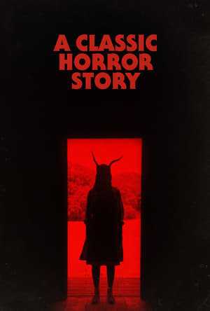 Poster Nonton A Classic Horror Story (2021) Sub Indo jf