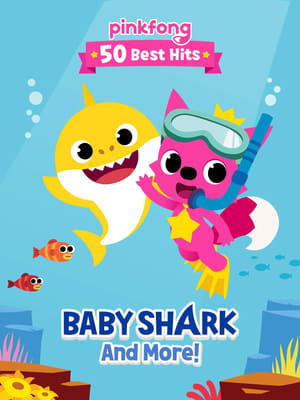 Poster Nonton Pinkfong 50 Best Hits: Baby Shark and More (2019) Sub Indo jf