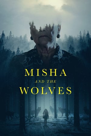 Poster Nonton Misha and the Wolves (2021) Sub Indo jf