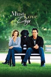 Must Love Dogs (2005) jf