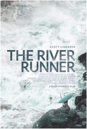 The River Runner 2021 Poster