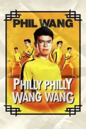 Nonton Film Phil Wang: Philly Philly Wang Wang (2021) Sub Indo