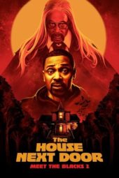 Nonton The House Next Door: Meet the Blacks 2 (2021) Sub Indo jf