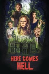 Nonton Film Here Comes Hell (2019) Sub Indo