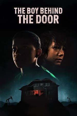 The Boy Behind the Door 2021 Poster