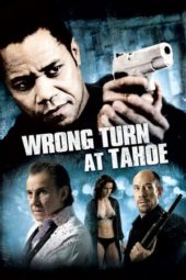 Nonton Film Wrong Turn at Tahoe (2009) Sub Indo