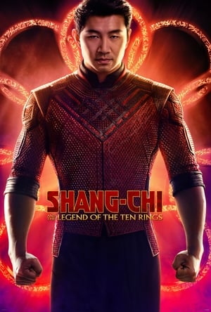 Shang Chi and the Legend of the Ten Rings 2021 Poster
