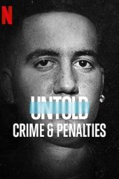 Untold: Crimes & Penalties (2021) jf